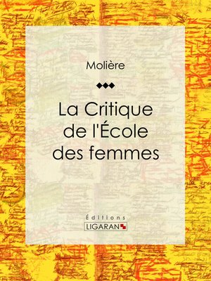 cover image of La Critique de l'Ecole des femmes